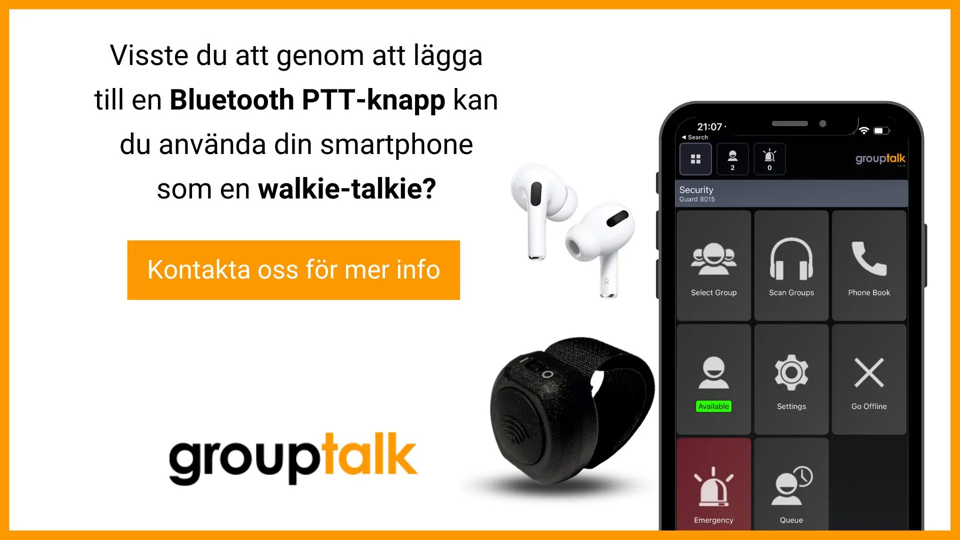 blåtands Push to Talk knapp med airpods och en iPhone med GroupTalk appen